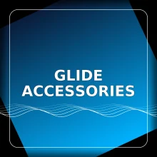 GLIDE ACCESSORIES